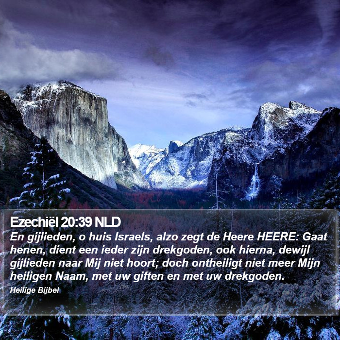 Ezechiël 20:39 NLD Bible Study