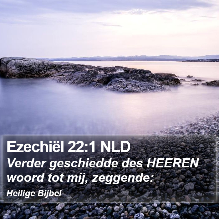 Ezechiël 22:1 NLD Bible Study