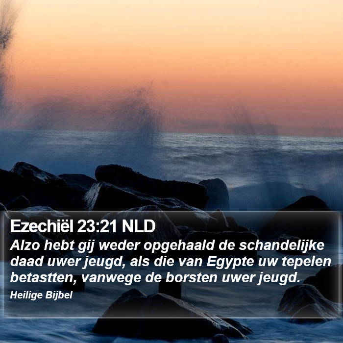 Ezechiël 23:21 NLD Bible Study