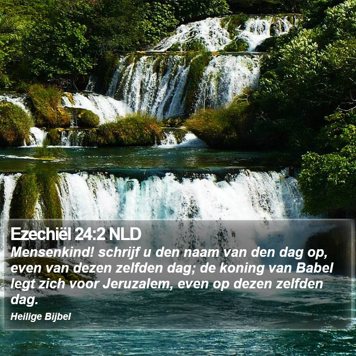 Ezechiël 24:2 NLD Bible Study