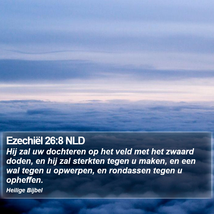 Ezechiël 26:8 NLD Bible Study