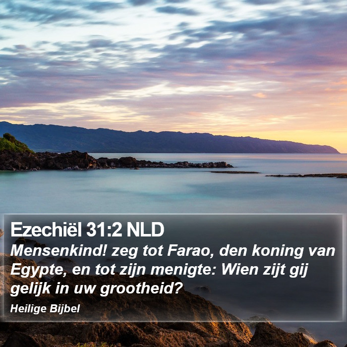 Ezechiël 31:2 NLD Bible Study