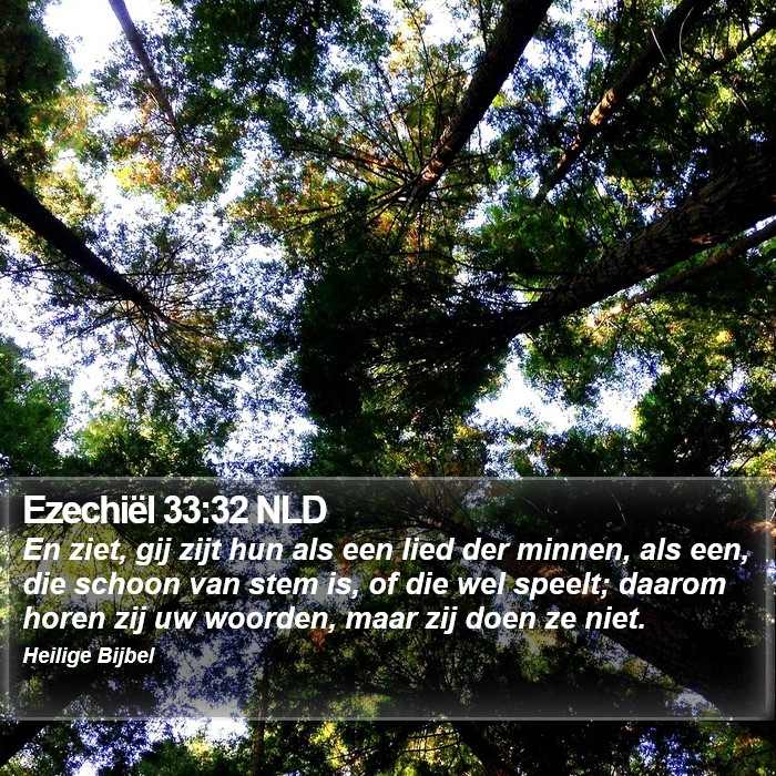 Ezechiël 33:32 NLD Bible Study