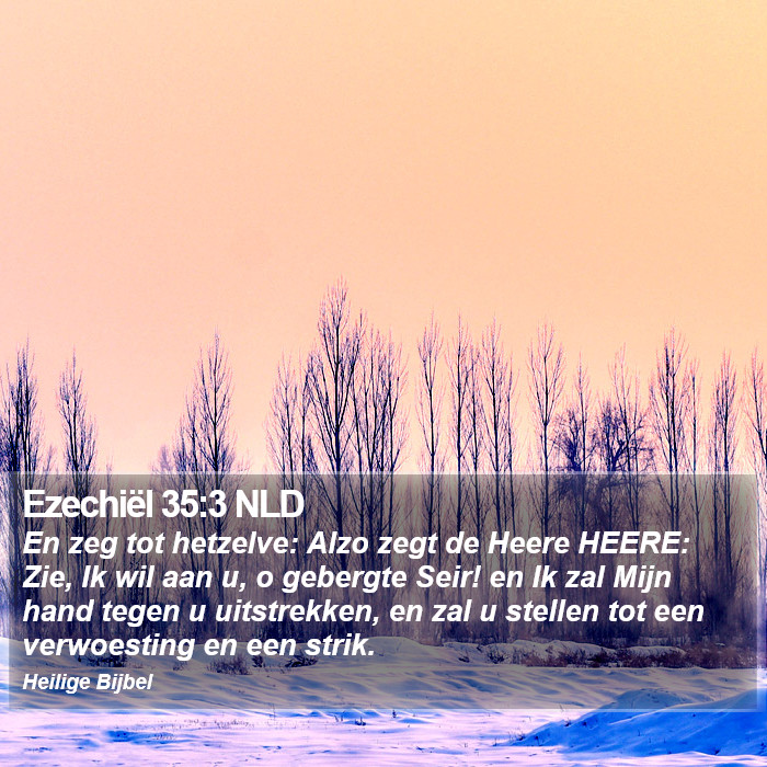 Ezechiël 35:3 NLD Bible Study