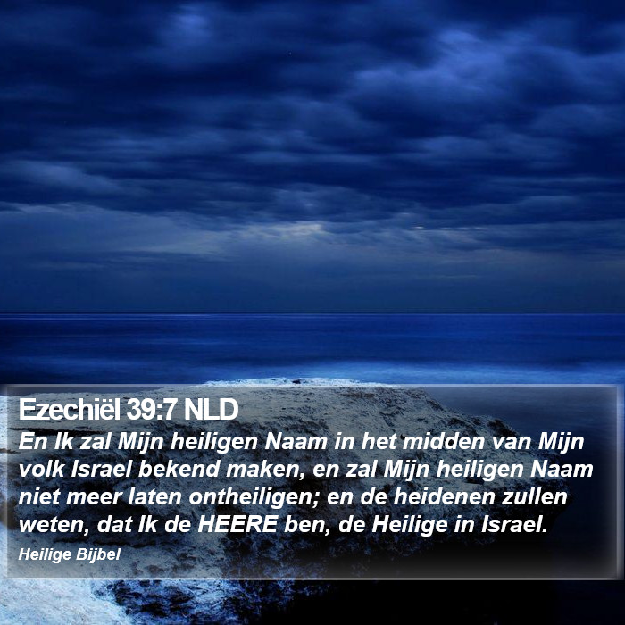 Ezechiël 39:7 NLD Bible Study