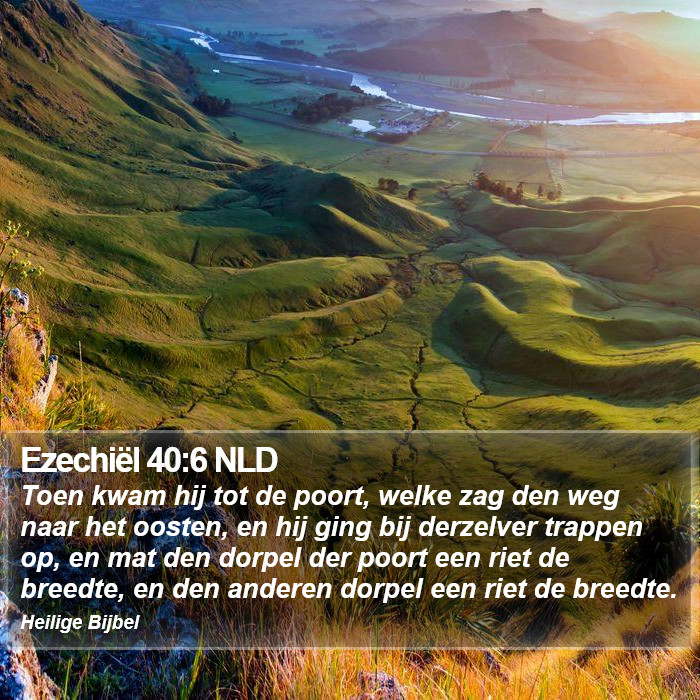 Ezechiël 40:6 NLD Bible Study