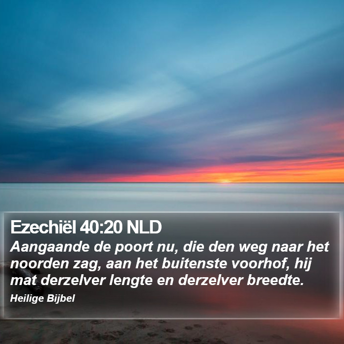 Ezechiël 40:20 NLD Bible Study
