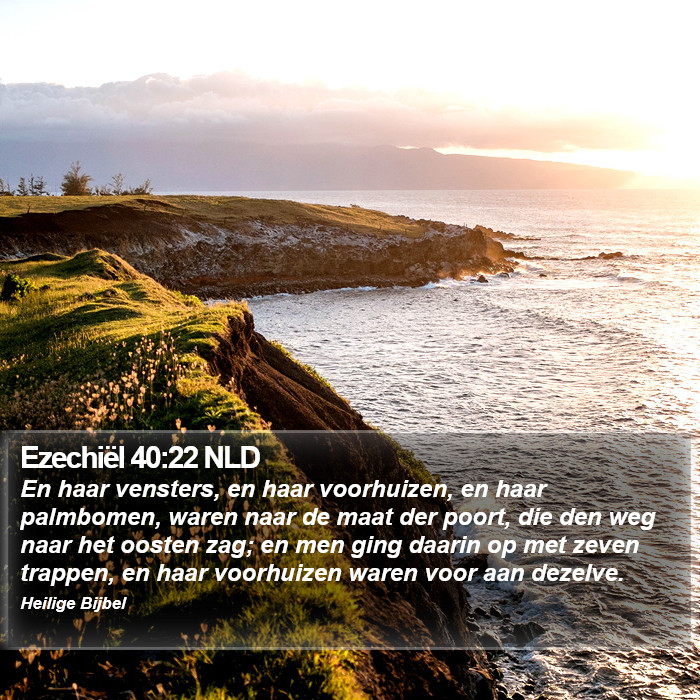 Ezechiël 40:22 NLD Bible Study