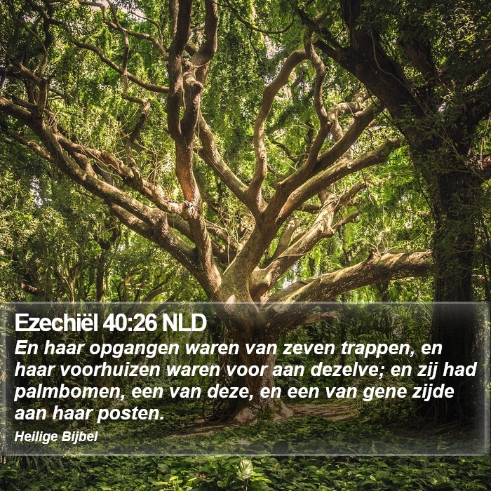 Ezechiël 40:26 NLD Bible Study