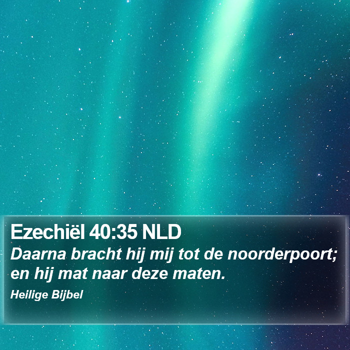 Ezechiël 40:35 NLD Bible Study