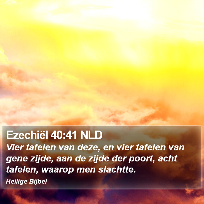 Ezechiël 40:41 NLD Bible Study
