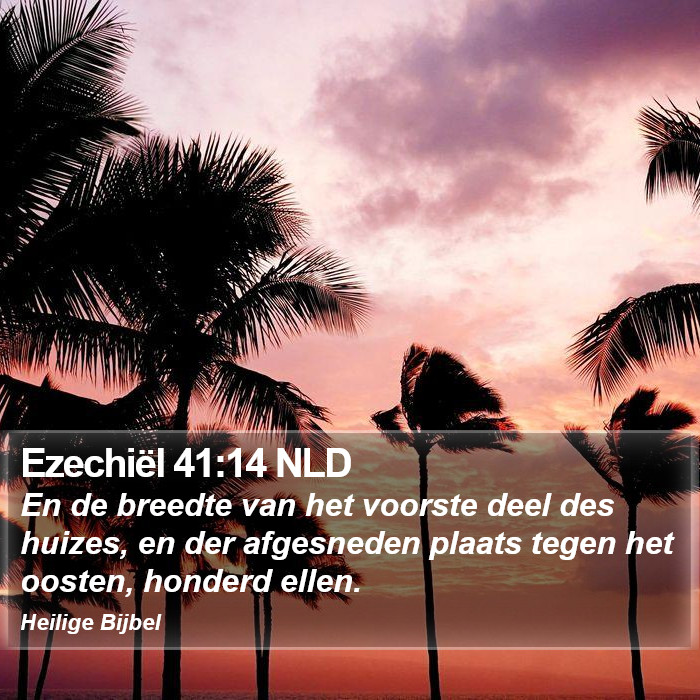 Ezechiël 41:14 NLD Bible Study