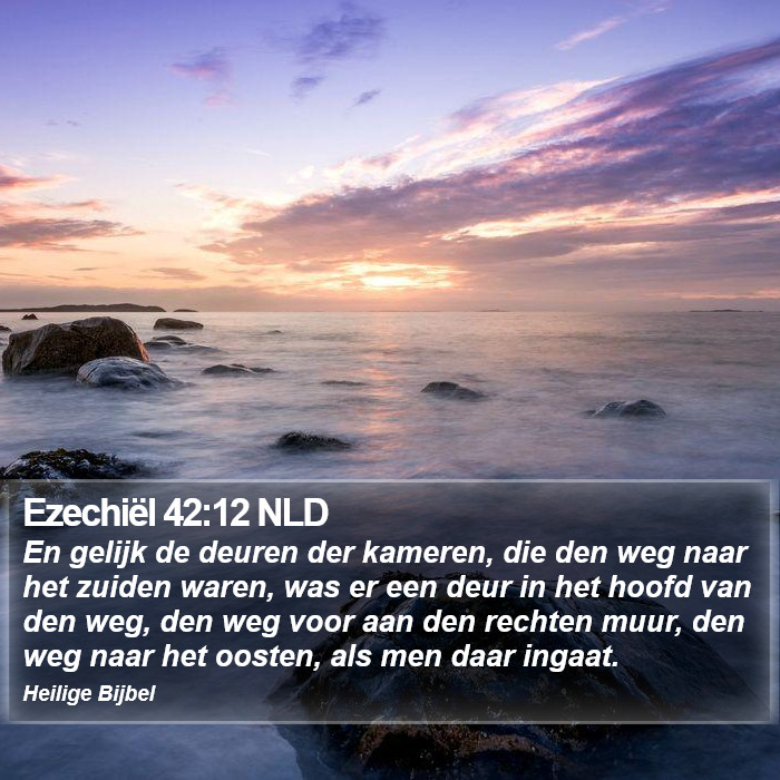 Ezechiël 42:12 NLD Bible Study