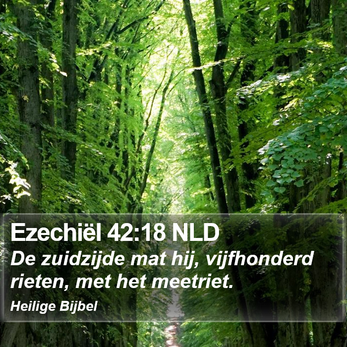 Ezechiël 42:18 NLD Bible Study