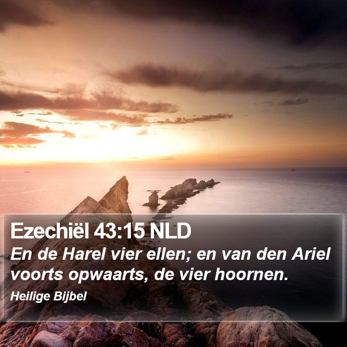 Ezechiël 43:15 NLD Bible Study