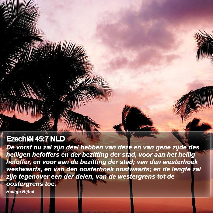 Ezechiël 45:7 NLD Bible Study