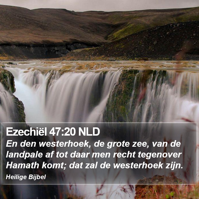 Ezechiël 47:20 NLD Bible Study