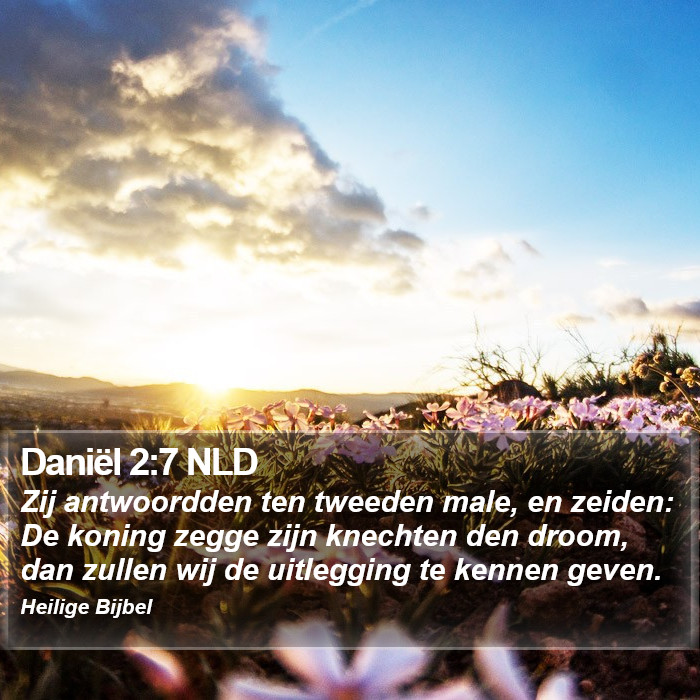Daniël 2:7 NLD Bible Study