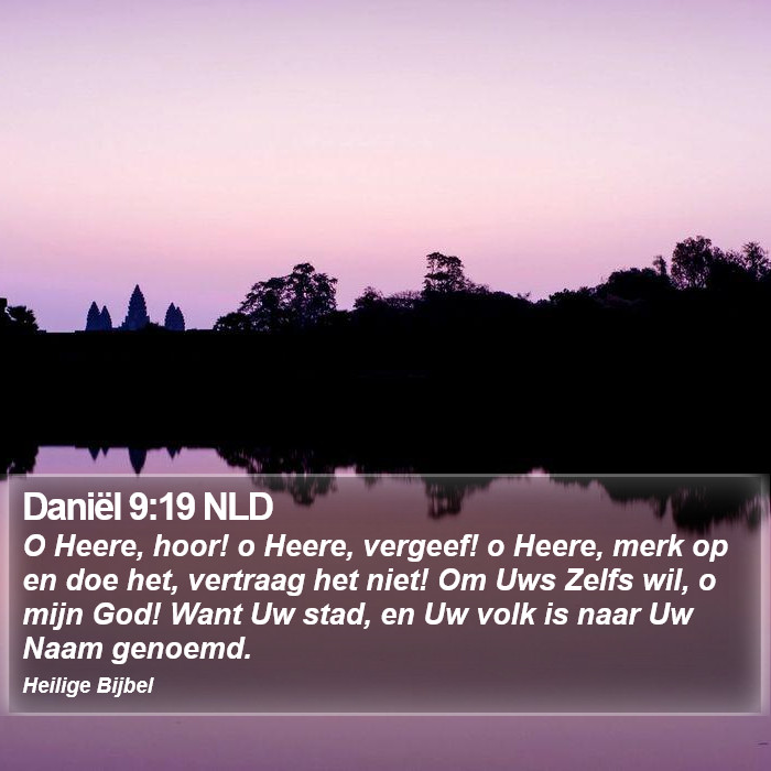 Daniël 9:19 NLD Bible Study