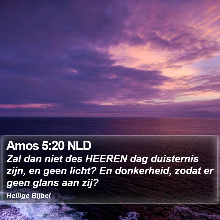 Amos 5:20 NLD Bible Study