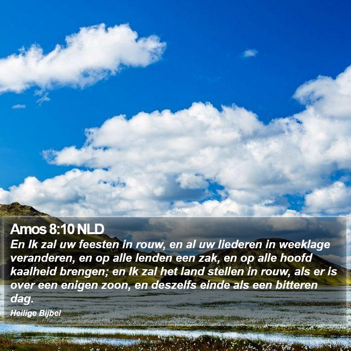 Amos 8:10 NLD Bible Study