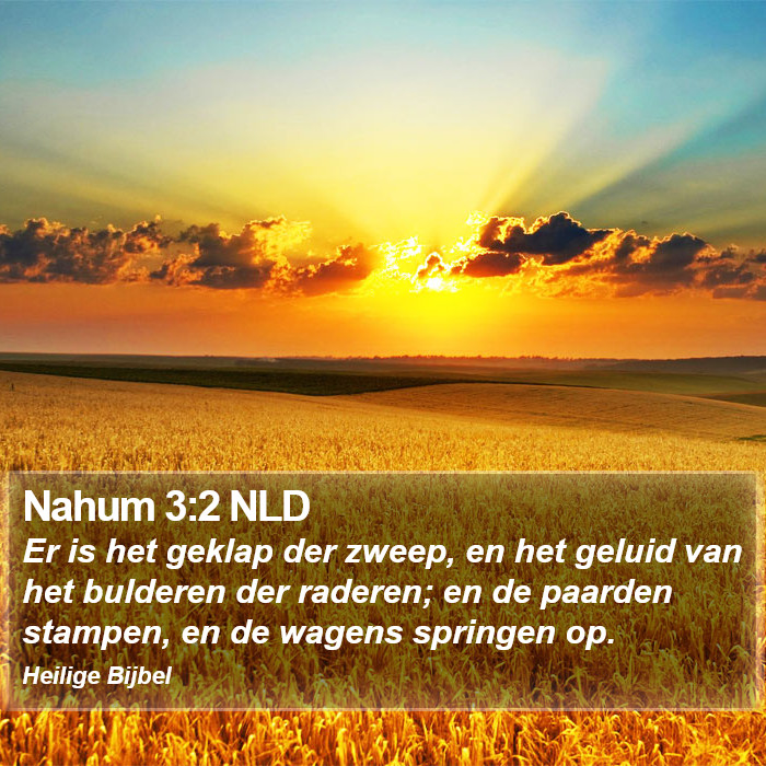 Nahum 3:2 NLD Bible Study