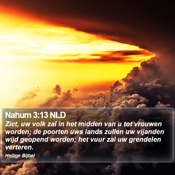 Nahum 3:13 NLD Bible Study