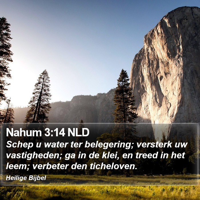 Nahum 3:14 NLD Bible Study