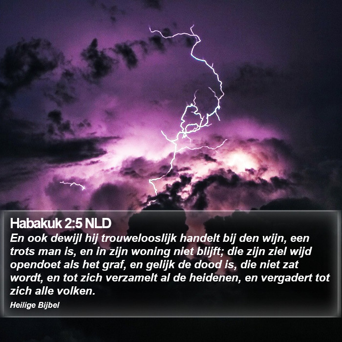 Habakuk 2:5 NLD Bible Study