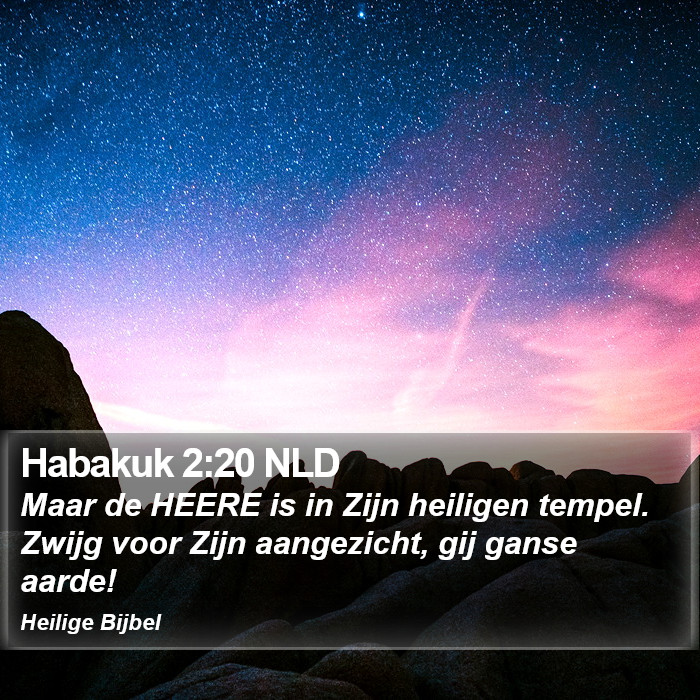 Habakuk 2:20 NLD Bible Study