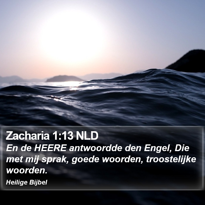 Zacharia 1:13 NLD Bible Study