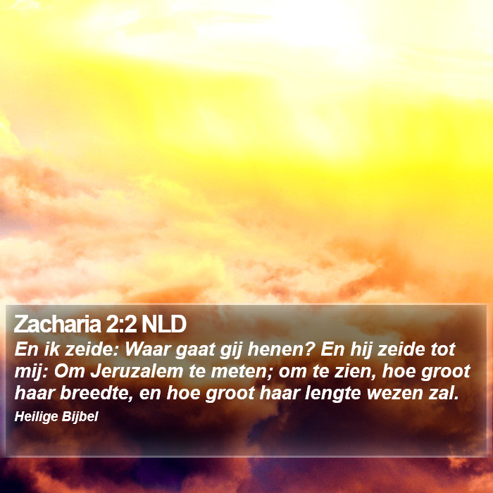 Zacharia 2:2 NLD Bible Study