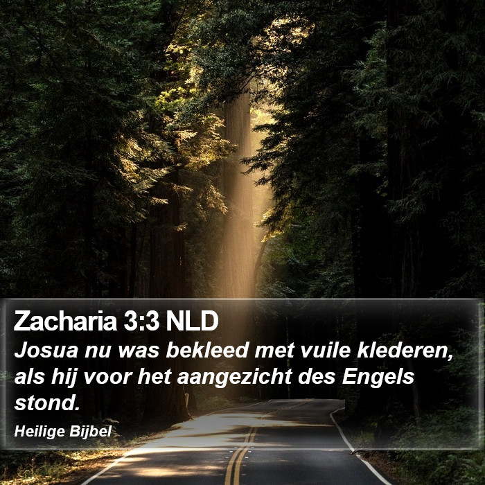 Zacharia 3:3 NLD Bible Study