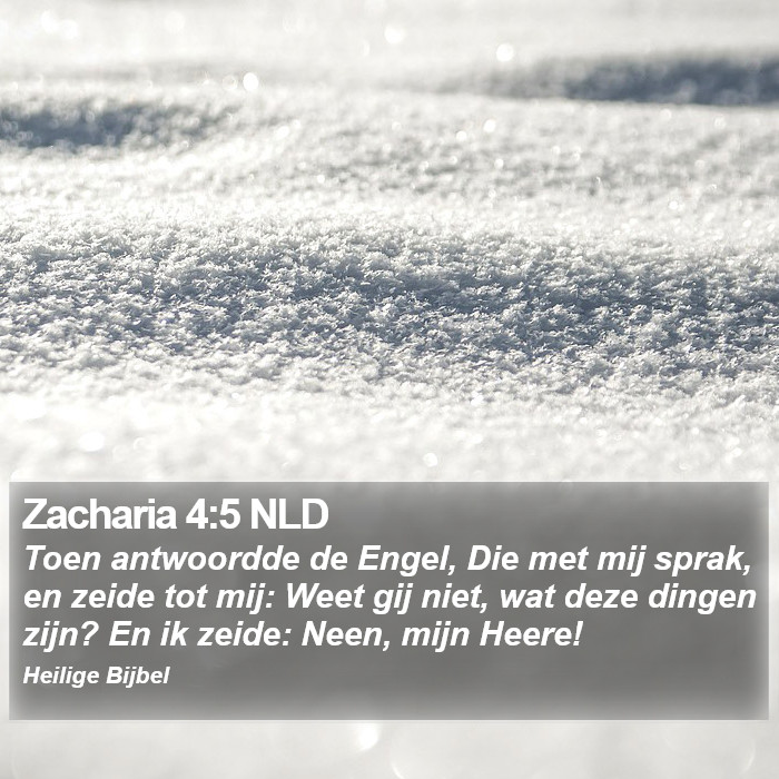 Zacharia 4:5 NLD Bible Study