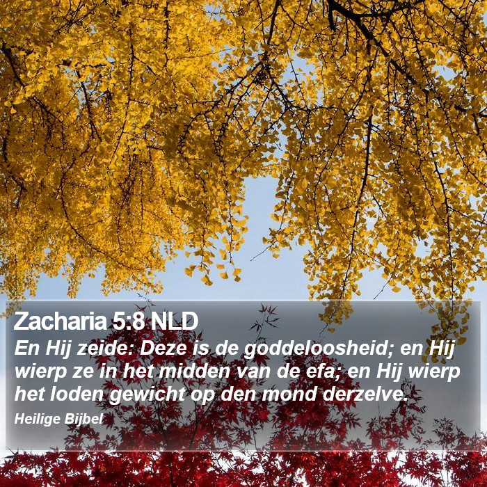 Zacharia 5:8 NLD Bible Study