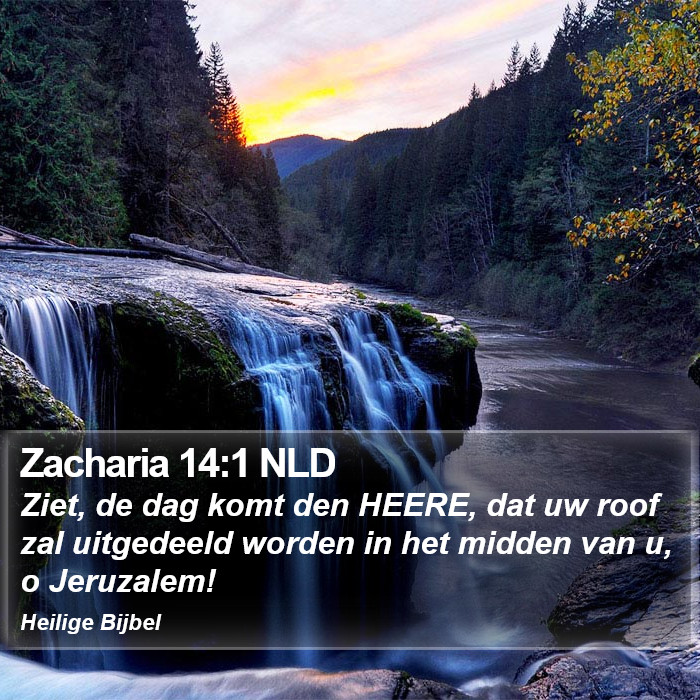 Zacharia 14:1 NLD Bible Study