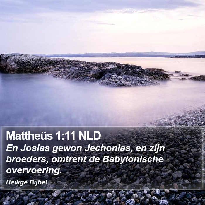 Mattheüs 1:11 NLD Bible Study