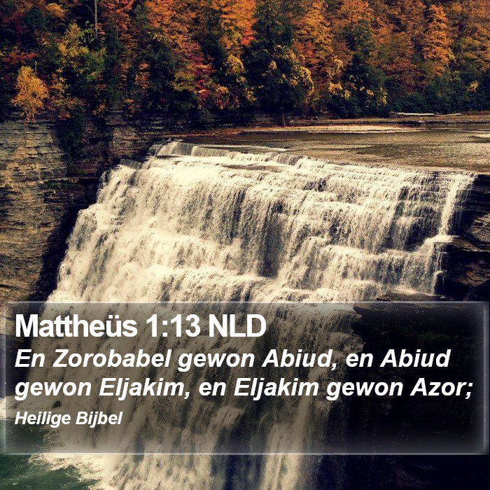 Mattheüs 1:13 NLD Bible Study