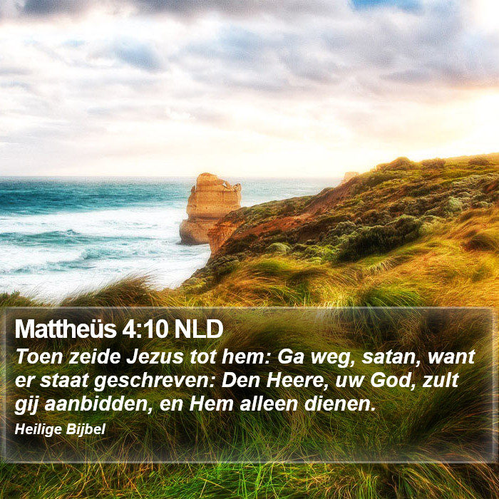 Mattheüs 4:10 NLD Bible Study