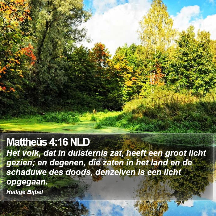 Mattheüs 4:16 NLD Bible Study