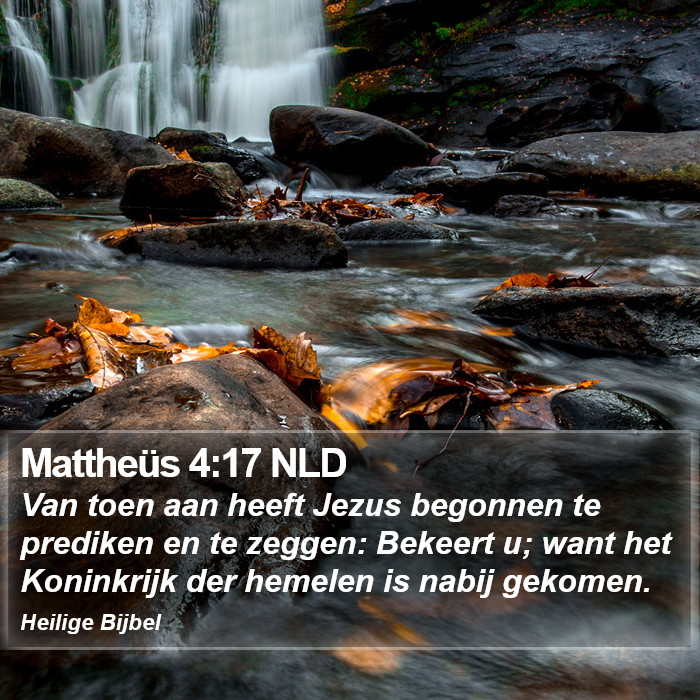 Mattheüs 4:17 NLD Bible Study