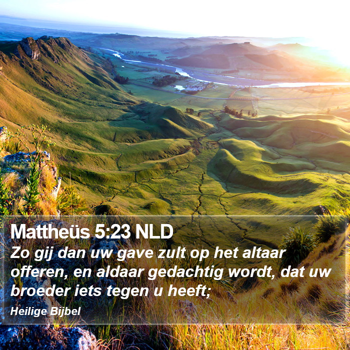 Mattheüs 5:23 NLD Bible Study