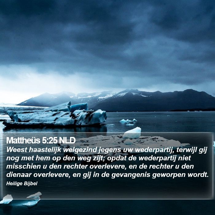 Mattheüs 5:25 NLD Bible Study