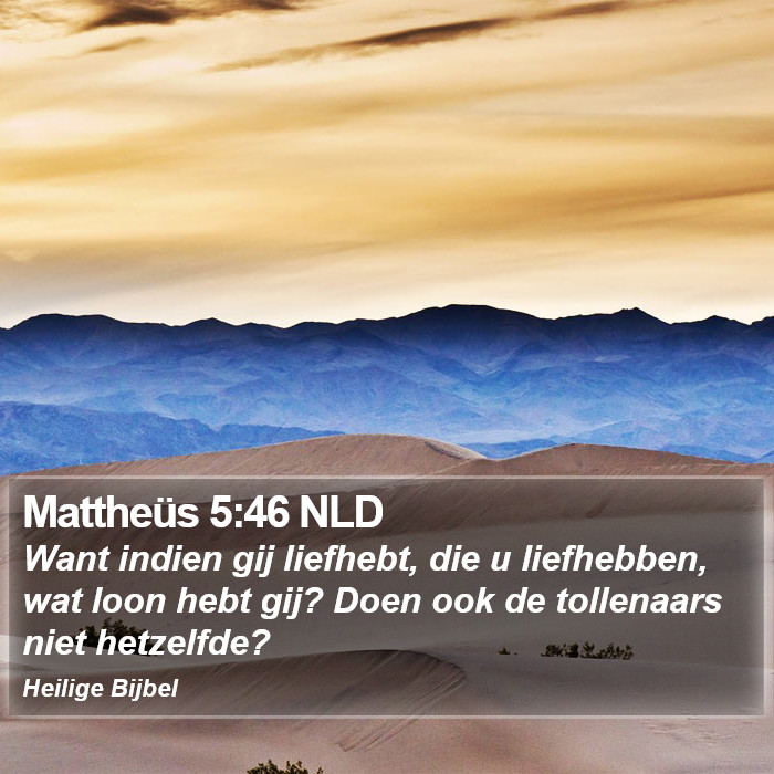 Mattheüs 5:46 NLD Bible Study