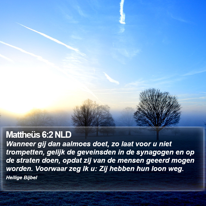 Mattheüs 6:2 NLD Bible Study