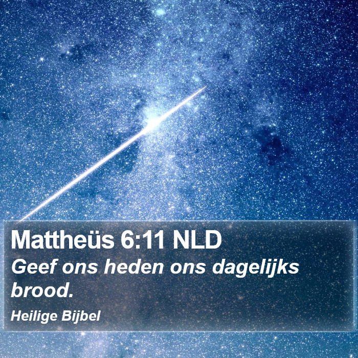 Mattheüs 6:11 NLD Bible Study