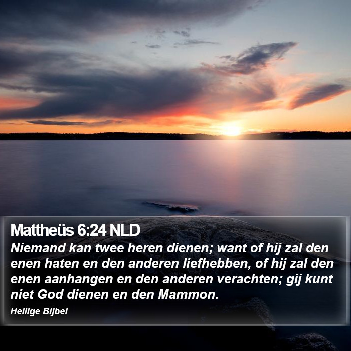 Mattheüs 6:24 NLD Bible Study