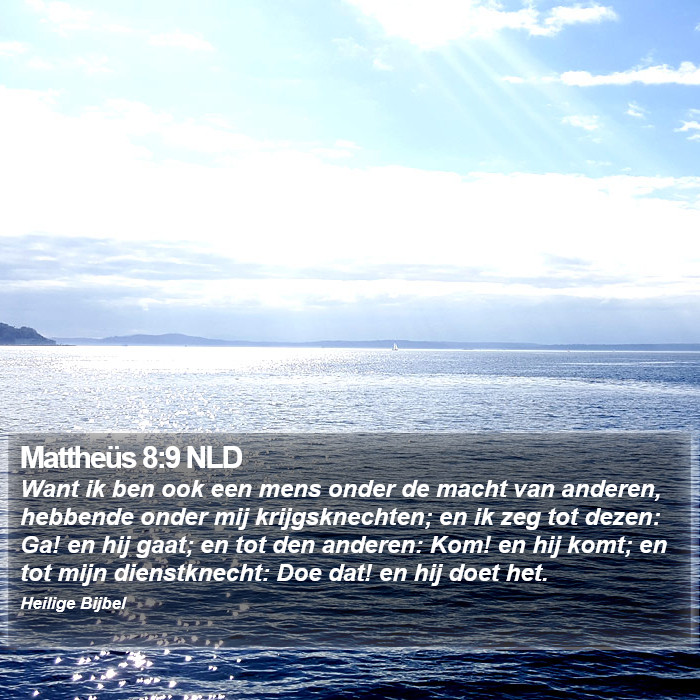 Mattheüs 8:9 NLD Bible Study