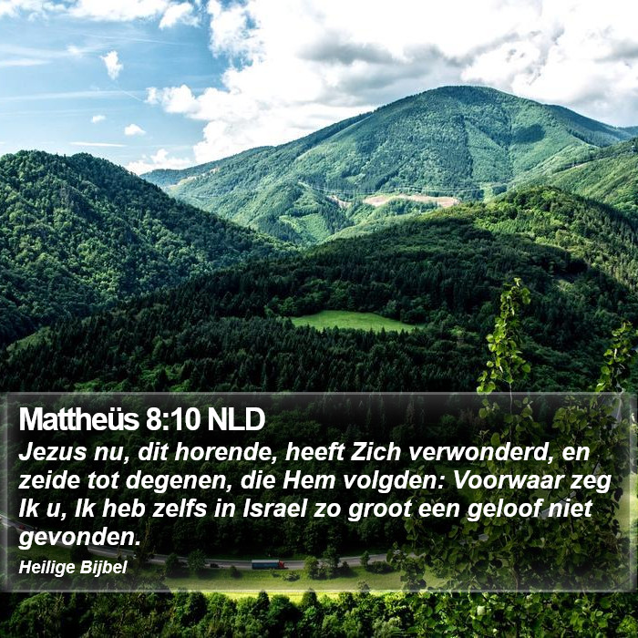 Mattheüs 8:10 NLD Bible Study