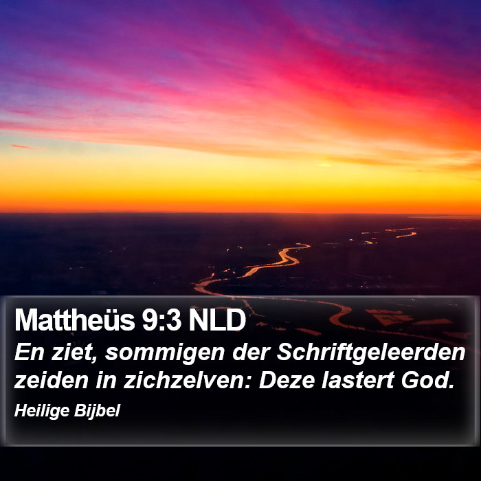 Mattheüs 9:3 NLD Bible Study